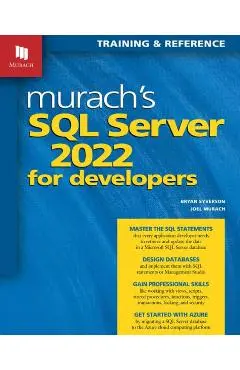 Murach's SQL Server 2022 for Developers - Joel Murach