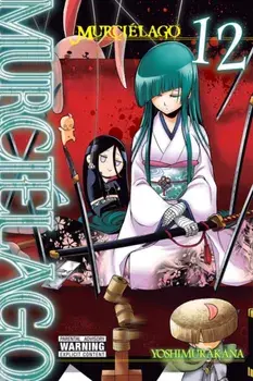Murci lago, Vol. 12, Paperback/Yoshimurakana