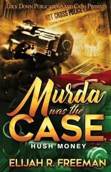 Murda Was the Case, Paperback/Elijah R. Freeman
