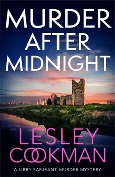Murder After Midnight. A compelling and completely addictive mystery, Paperback/Lesley Cookman