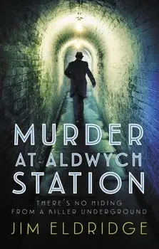 Murder at Aldwych Station. The heart-pounding wartime mystery series, Paperback/***