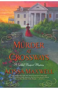 Murder at Crossways - Alyssa Maxwell