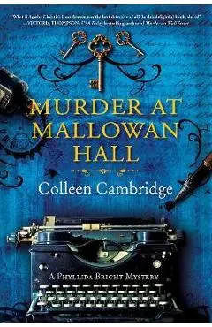 Murder at Mallowan Hall - Colleen Cambridge