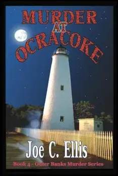 Murder at Ocracoke, Paperback/Joe C. Ellis
