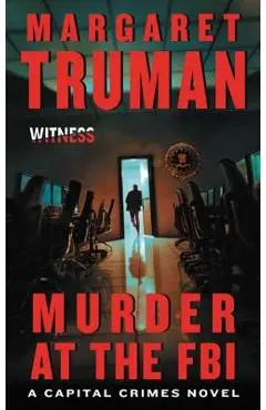 Murder at the FBI - Margaret Truman