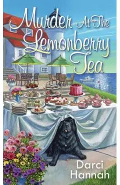 Murder at the Lemonberry Tea - Darci Hannah