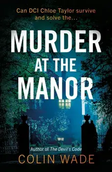 Murder at the Manor, Paperback/Colin Wade