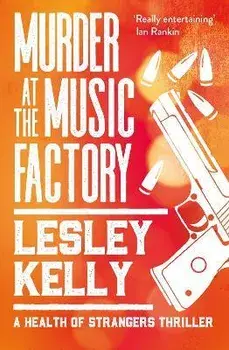 Murder at the Music Factory, Paperback/Lesley Kelly