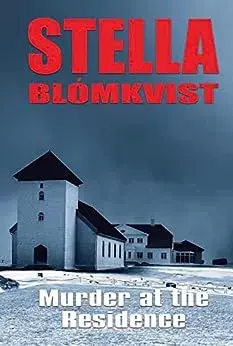 Murder at the Residence, Paperback/Stella Blomkvist