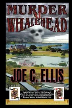 Murder at Whalehead, Paperback/Joe Charles Ellis