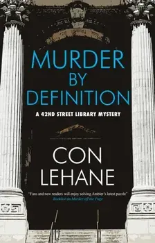 Murder by Definition. Main, Paperback/Con Lehane