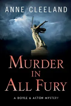 Murder in All Fury: A Doyle & Acton Mystery, Paperback/Anne Cleeland
