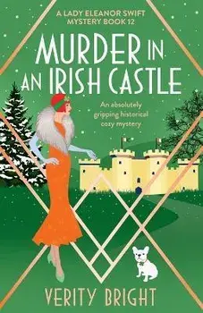 Murder in an Irish Castle: An absolutely gripping historical cozy mystery, Paperback/Verity Bright