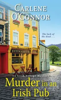 Murder in an Irish Pub, Paperback/Carlene O'Connor