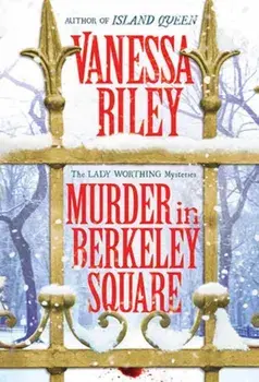 Murder in Berkeley Square, Hardback/Vanessa Riley