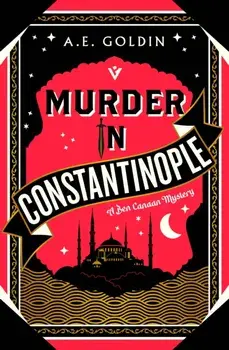 Murder in Constantinople, Paperback/A.E. Goldin
