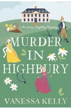 Murder in Highbury - Vanessa Kelly