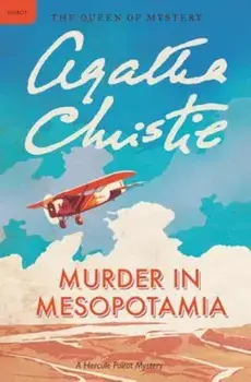 Murder in Mesopotamia, Paperback/Agatha Christie