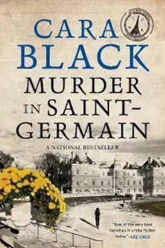 Murder In Saint-germain/Cara Black