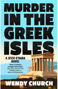 Murder in the Greek Isles - Wendy Church
