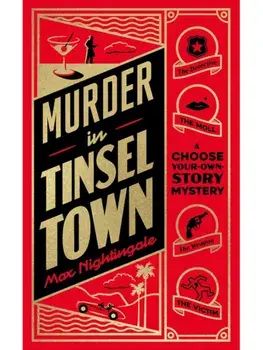 Murder in Tinseltown. A Choose-Your-Own-Story Mystery, Paperback/Max Nightingale