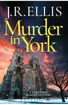 Murder in York - J. R. Ellis
