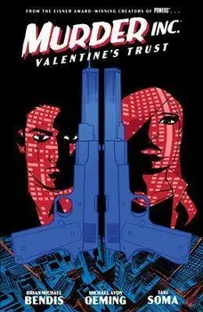 Murder Inc. Volume 1: Valentine's Trust, Paperback/Taki Soma
