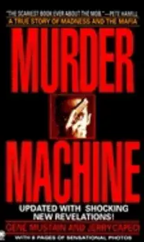 Murder Machine/Gene Mustain