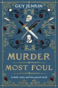 Murder Most Foul. the debut novel by BAFTA and Emmy award-winning co-writer of BBC One's Outnumbered, Paperback/Guy Jenkin
