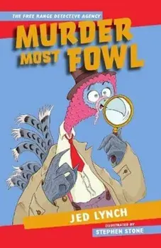 Murder Most Fowl, Paperback/Jed Lynch