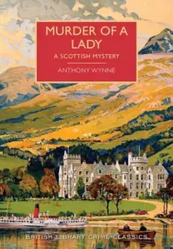Murder of a Lady, Paperback/Anthony Wynne