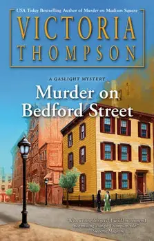 Murder on Bedford Street, Hardcover/Victoria Thompson