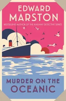 Murder on the Oceanic, Paperback/Edward (Author) Marston