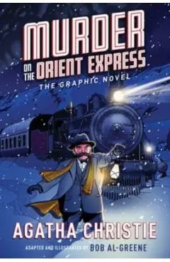 Murder on the Orient Express: The Graphic Novel - Agatha Christie