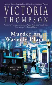 Murder on Waverly Place: A Gaslight Mystery/Victoria Thompson