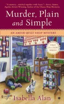 Murder, Plain and Simple, Paperback/Isabella Alan