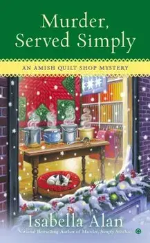 Murder, Served Simply/Isabella Alan