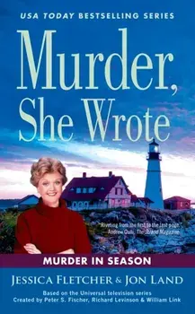 Murder, She Wrote: Murder In Season, Paperback/Jon Land