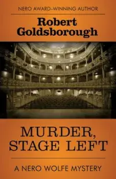 Murder, Stage Left, Paperback/Robert Goldsborough