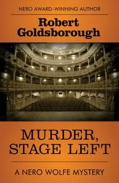 Murder, Stage Left - Robert Goldsborough
