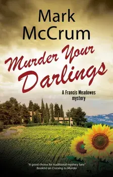 Murder Your Darlings, Paperback/Mark Mccrum
