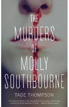 Murders of Molly Southbourne - Tade Thompson