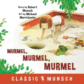 Murmel, Murmel, Murmel, Paperback/Robert Munsch