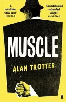 Muscle, Paperback/Alan Trotter