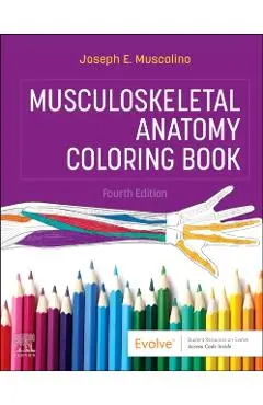 Musculoskeletal Anatomy Coloring Book - Joseph E. (instructor Muscolino