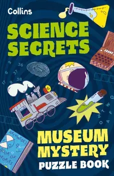Museum Mystery Puzzle Book – Science Secrets, Paperback/Joana Majerus