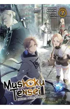 Mushoku Tensei: Jobless Reincarnation (Light Novel) Vol. 7 - Rifujin Na Magonote