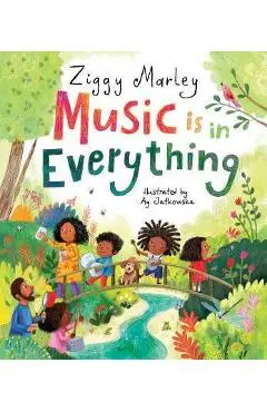 Music Is in Everything - Ziggy Marley
