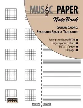 Music Paper Notebook - Guitar Chord, Standard Staff & Tablature, Paperback/Ashkan Mashhour