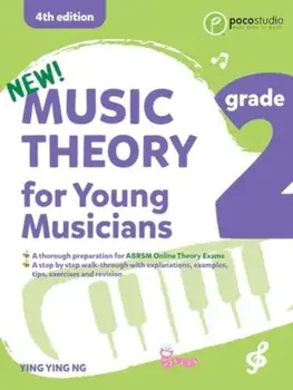 Music Theory for Young Musicians Grade 2 (4th Ed.). 4th Edition, 3rd ed/***